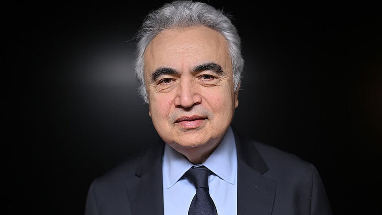 IEA Başkanı Birol: Petrol fiyatlarında aşağı yönlü baskı oluşabilir